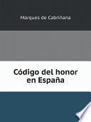 C?digo del honor en Espa?a