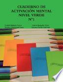 CUADERNO DE ACTIVACION MENTAL No 1 NIVEL VERDE