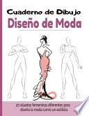 Cuaderno de Dibujo Diseño de Moda