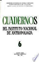 Cuadernos del Instituto Nacional de Antropología