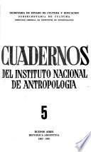 Cuadernos del Instituto Nacional de Antropología