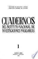 Cuadernos del Instituto Nacional de Investigaciones Folklóricas