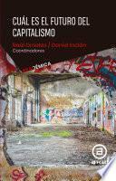 ¿Cuál es el futuro del capitalismo?