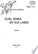 Cual roble en sus lares