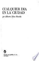 Cualquier día en la ciudad