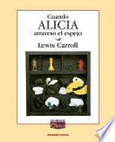 Cuando Alicia Atraveso el Espejo