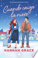 Cuando caiga la nieve