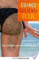 Cuando Calienta el Sol