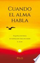 Cuando el alma habla
