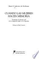 Cuando las mujeres hacen memoria