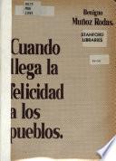 Cuando llega la felicidad a los pueblos