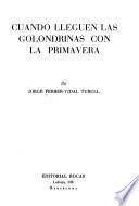 Cuando lleguen las golondrinas con la primavera