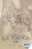 Cuando lleguen los tordos