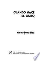 Cuando nace el grito