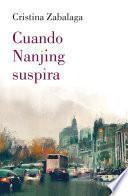 Cuando Nanjing suspira