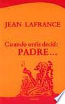 Cuando oréis decid: Padre