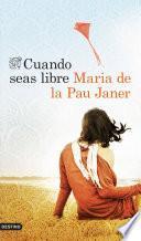 Cuando seas libre
