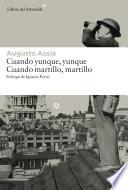 Cuando yunque, yunque. Cuando martillo, martillo
