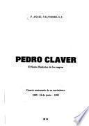 Cuarto centenario del nacimiento de San Pedro Claver, 24 de junio de 1580-24 de junio de 1980