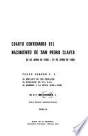 Cuarto centenario del nacimiento de San Pedro Claver, 24 de junio de 1580-24 de junio de 1980