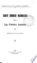 Cuarto Congreso Nacionalista de la Liga Patriótica Argentina