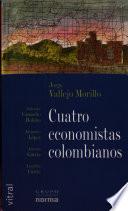 Cuatro economistas colombianos