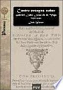 Cuatro ensayos sobre Gabriel Lobo Laso de la Vega (1555-1615)