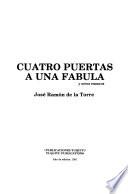 Cuatro puertas a una fábula y otros ensayos