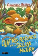 Cuatro ratones en la Selva Negra
