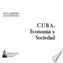 Cuba, economía y sociedad
