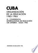 Cuba, Organización de la Educación, 1983-1985