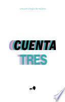 Cuenta tres