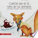 Cuentan que en el reino de los animales