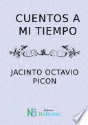 Cuentos a mi tiempo