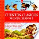 Cuentos clasicos regionalizados / Regionalized Classic Tales
