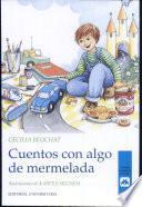Cuentos Con Algo de Mermelada