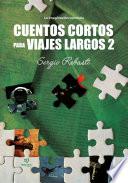 Cuentos cortos para viajes largos 2