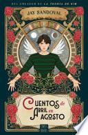 Cuentos de Abril en agosto