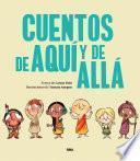 Cuentos de aquí y de allá