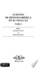 Cuentos de Hispanoamérica en el siglo XX