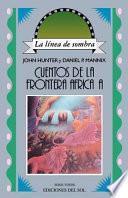 Cuentos de la Frontera Africana