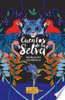 Cuentos de la selva