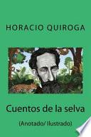 Cuentos de la Selva