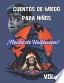 Cuentos de miedo para niños. Halloween
