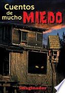 Cuentos de mucho miedo
