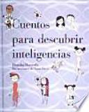 Cuentos para descubrir las inteligencias