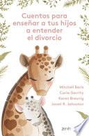 Cuentos para enseñar a tus hijos a entender el divorcio