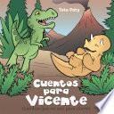 Cuentos para Vicente