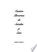 Cuentos perversos de suicidas y sexo