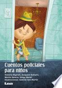 Cuentos Policiales Para Ninos